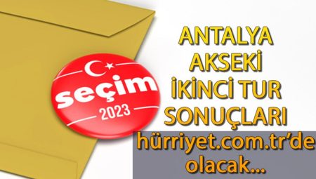 Antalya Akseki Cumhurbaşkanlığı 28 Mayıs (2.tur) 2023 seçim sonuçları Hürriyet.com.tr’de olacak | İşte Akseki ilçesi 14 Mayıs seçim sonuçları ve son oy oranları